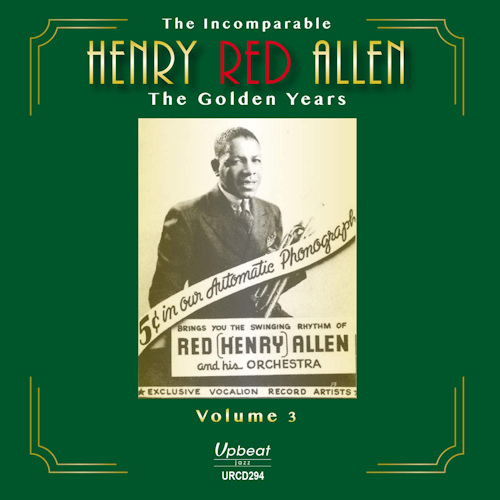 ALLEN, HENRY RED - THE INCOMPARABLE HENRY RED ALLEN: THE GOLDEN YEARS VOLUME 3ALLEN, HENRY RED - THE INCOMPARABLE HENRY RED ALLEN - THE GOLDEN YEARS VOLUME 3.jpg